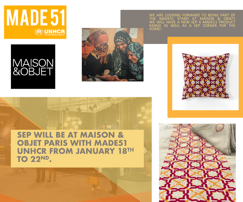 SEP Jordan X MADE51 UNHCR at MAISON & OBJET Paris in January 2019!